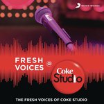 Fresh Voices @ Coke Studio India - Altamash Faridi Song Download